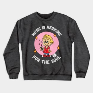 Music is Medicine for the Soul Fritts Cartoons Crewneck Sweatshirt